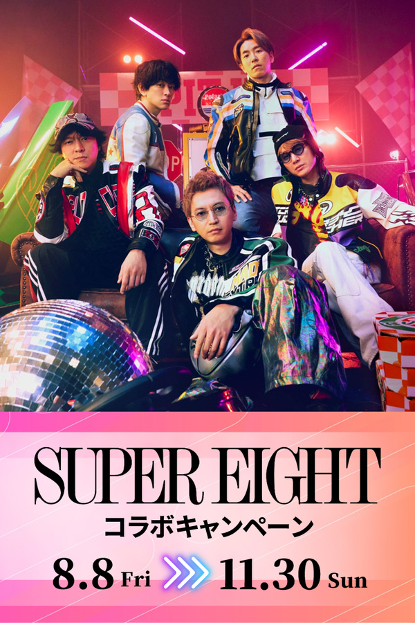 SUPER EIGHT
