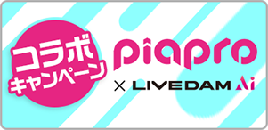 piapro~LIVE DAM Ai R{Ly[