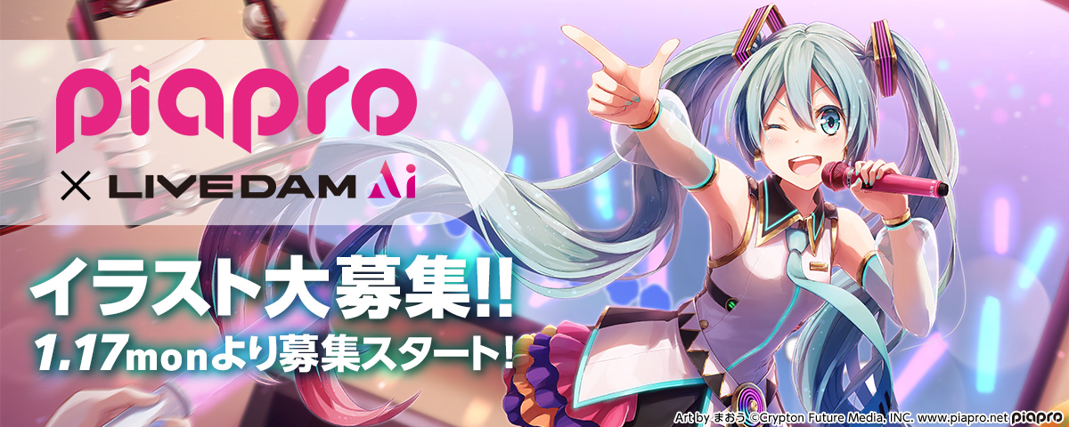 piapro~LIVE DAM Ai CXgW!!