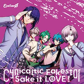 シングル「Cynicaltic Fakestar/Sake it L⓪VE！」通常盤