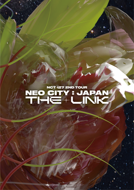 NCT 127 2ND TOUR 'NEO CITY : JAPAN - THE LINK