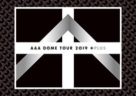 DVD & Blu-ray『AAA DOME TOUR 2019 +PLUS』通常盤