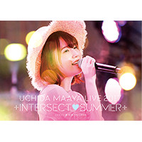 Blu-ray ＆ DVD 「UCHIDA MAAYA LIVE 2017『+INTERSECT♡SUMMER+』」